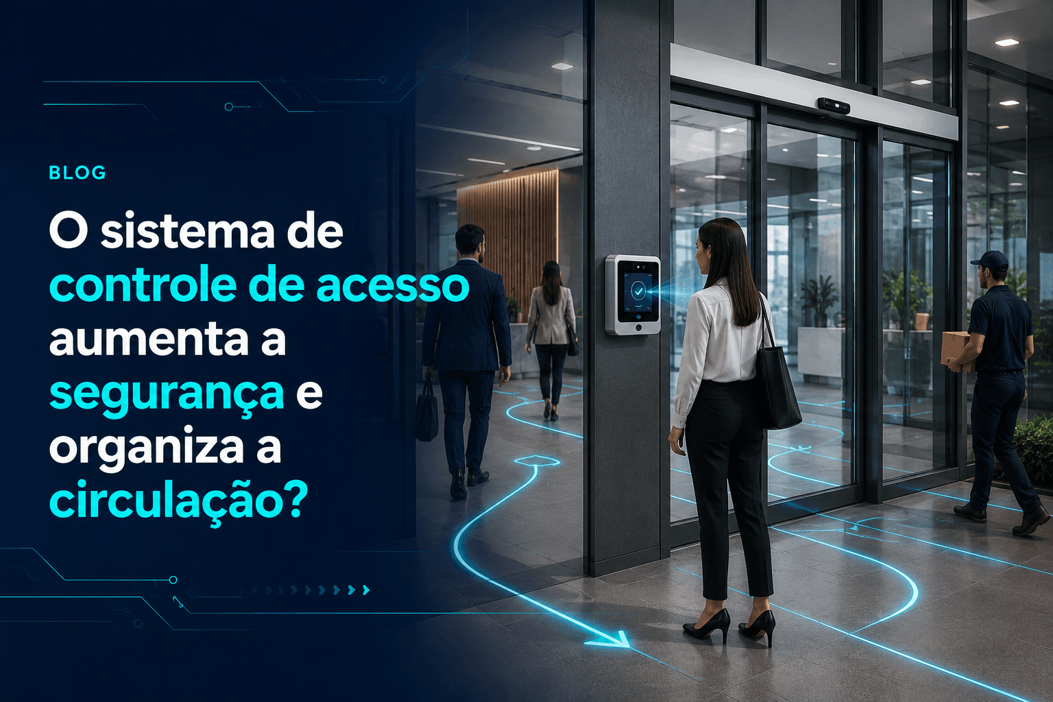 sistema de controle de acesso aumenta a segurança e organiza a circulação